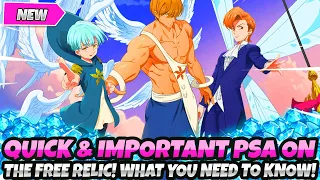 *QUICK IMPORTANT PSA* FOR THE FREE HOLY RELIC! EVERYTHING YOU NEED TO KNOW (7DS Grand Cross)