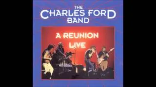 Charles Ford Band featuring Robben Ford Kiddeo