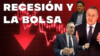 ¿La BOLSA AMERICANA descuenta RECESIÓN? | con Pablo Gil, José Luis Cárpatos y Gustavo Martínez