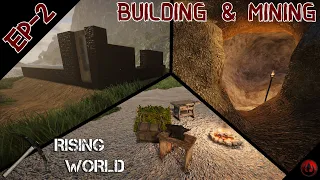 Rising World Episode 2 - Building & Mining!