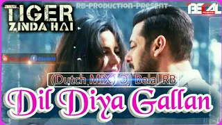 Dil Driyan Gallan By Atif Aslam (Dutch MiX) DJ Belal RB