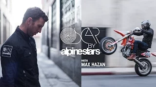 Oscar by Alpinestars with Max Hazan