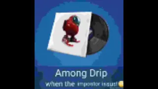 Among Drip lobby music, low quality