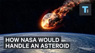 How NASA would handle a killer asteroid