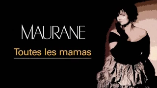Maurane - Toutes les mamas (Version maxi)