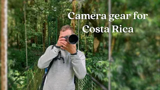 Traveling to Costa Rica | Here's what's in my camera bag