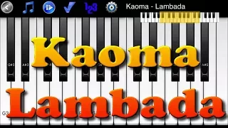 Kaoma - Lambada - Learn To Master Piano Melody