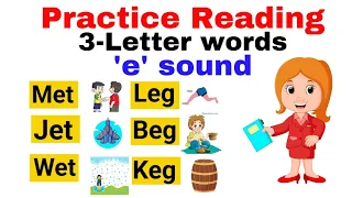 Learn to read 3-Letter word | Phonics | E sound | Reading guide for beginners,kids,toddlers |
