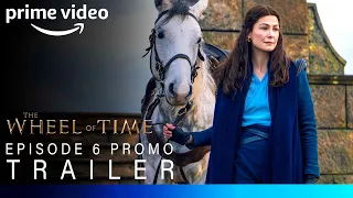 The Wheel Of Time Season 2 | EPISODE 6 PROMO TRAILER | the wheel of time season 2 episode 6 trailer