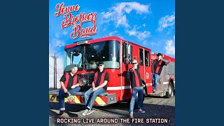 Rock Around the Fire Station (Live)