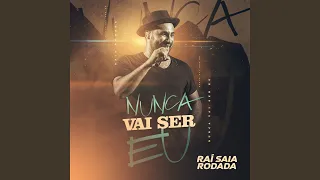 Nunca Vai Ser Eu