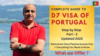 D7 Visa of Portugal (Part 3)- A Complete Guide (Updated 2023)| Passive Income Visa | Retirement Visa