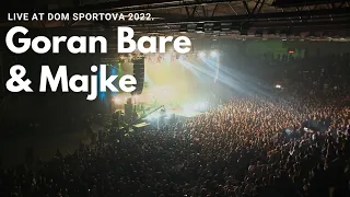 Goran Bare & Majke - Budi ponosan (Live at Dom sportova 2022)