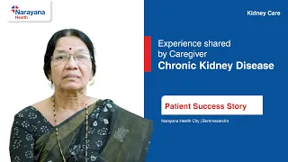 Experience shared by caregiver | Chronic Kidney Disease | Dr. Nitin Kumar Hegde