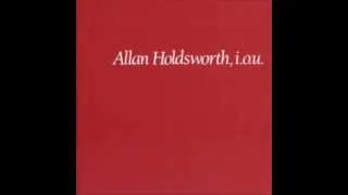 Allan Holdsworth - Shallow Sea