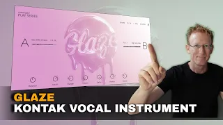 FREE | Native Instruments Play Series | GLAZE - HIGH-GLOSS VOCAL INSTRUMENT
