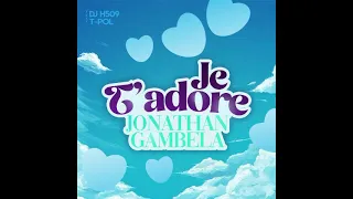 Je t’adore Jonathan Gambela [Remix Konpa by Dj H509] 2023