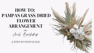 HOW TO- DIY PAMPAS GRASS|BOHO DRIED FLOWER ARRANGEMENT