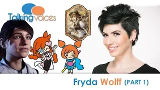Fryda Wolff | Talking Voices (Part 1)