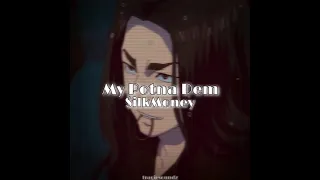 My Potna Dem by $ilkMoney Edit Audio - tragicsoundz