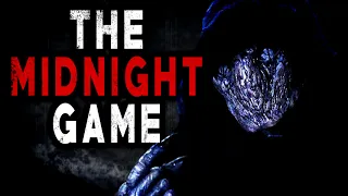 "The Midnight Game" | Classic CreepyPasta Storytime