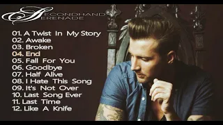 SecondHand Serenade | SecondHand Serenade Playlist | SecondHand Collections