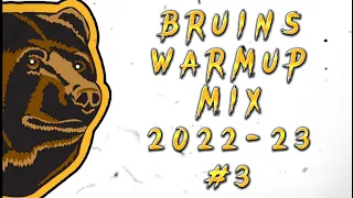 Boston Bruins Warmup Mix 2022-23 #3