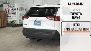 2021 Toyota RAV4 | U-Haul Trailer Hitch Installation