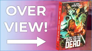 We Only Find Them When They're Dead Deluxe Edition Hardcover Overview