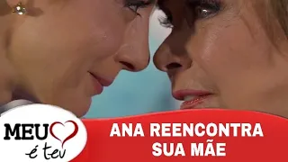 Meu Coração é Teu - Ana reencontra sua mãe