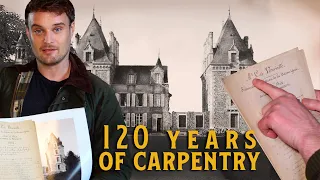 120 Years Of Chateau Carpentry - Doing It Ourselves