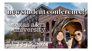 college orientation vlog!!! // Texas A&M New Student Conference Two-Day Experience