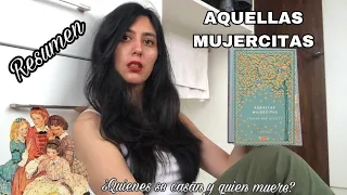 AQUELLAS MUJERCITAS  resumen completo tres bodas y un funeral