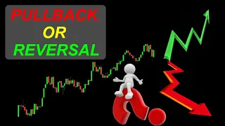 Pullback vs Reversal... Learn How To Discover End of Pullbacks Or Beginning of Reversals