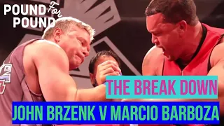 The Break Down | John Brzenk V Marcio Barboza