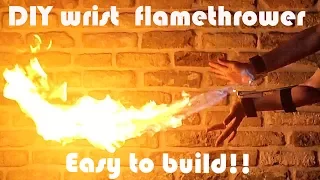 DIY wrist flamethrower - very easy to build!! (tutorial)