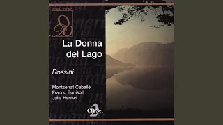 La Donna del Lago: Act II, "No! piu non so frenarmi" (Uberto, Rodrigo, Elena, Chorus)