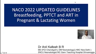 HIV Exposed infant, Updated NACO 2022 guidelines (part 1)