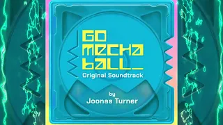 Joonas Turner - BALLFIRE DEMON - Go Mecha Ball Original Soundtrack