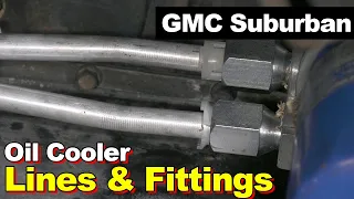 1994 GMC Suburban 1500 Oil Cooler Lines & Fittings