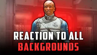 Starfield ٠ Commander Ikande reacts to all Backgrounds