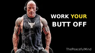 WORK YOUR BUTT OFF - BEST MOTIVATIONAL SPEECH BY ARNOLD SCHWARZENEGGER | 2020