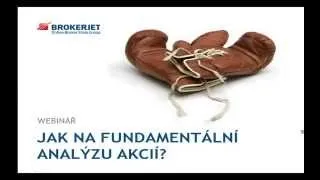 Webinář - Jak na fundamentální analýzu akcií? 1/4