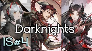 [Arknights EN] Darknights Trio Vs IS4 - Full Run