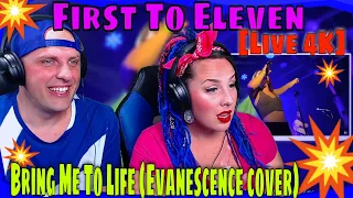 First To Eleven - Bring Me To Life (Evanescence cover) [Live 4K] THE WOLF HUNTERZ REACTIONS