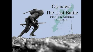 Okinawa: The Last Battle Part 4