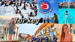 ANTALYA TURKEY 2022 | Royal Holiday Palace | Part 2