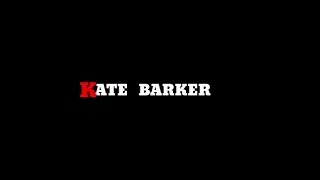 KATE BARKER