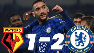Watford 1 - 2 Chelsea FC Ziyech goal