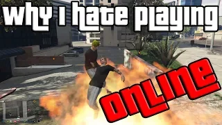 This is why I hate playing GTA V online